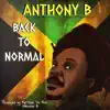 Anthony B & Massive B - Back To Normal - Single